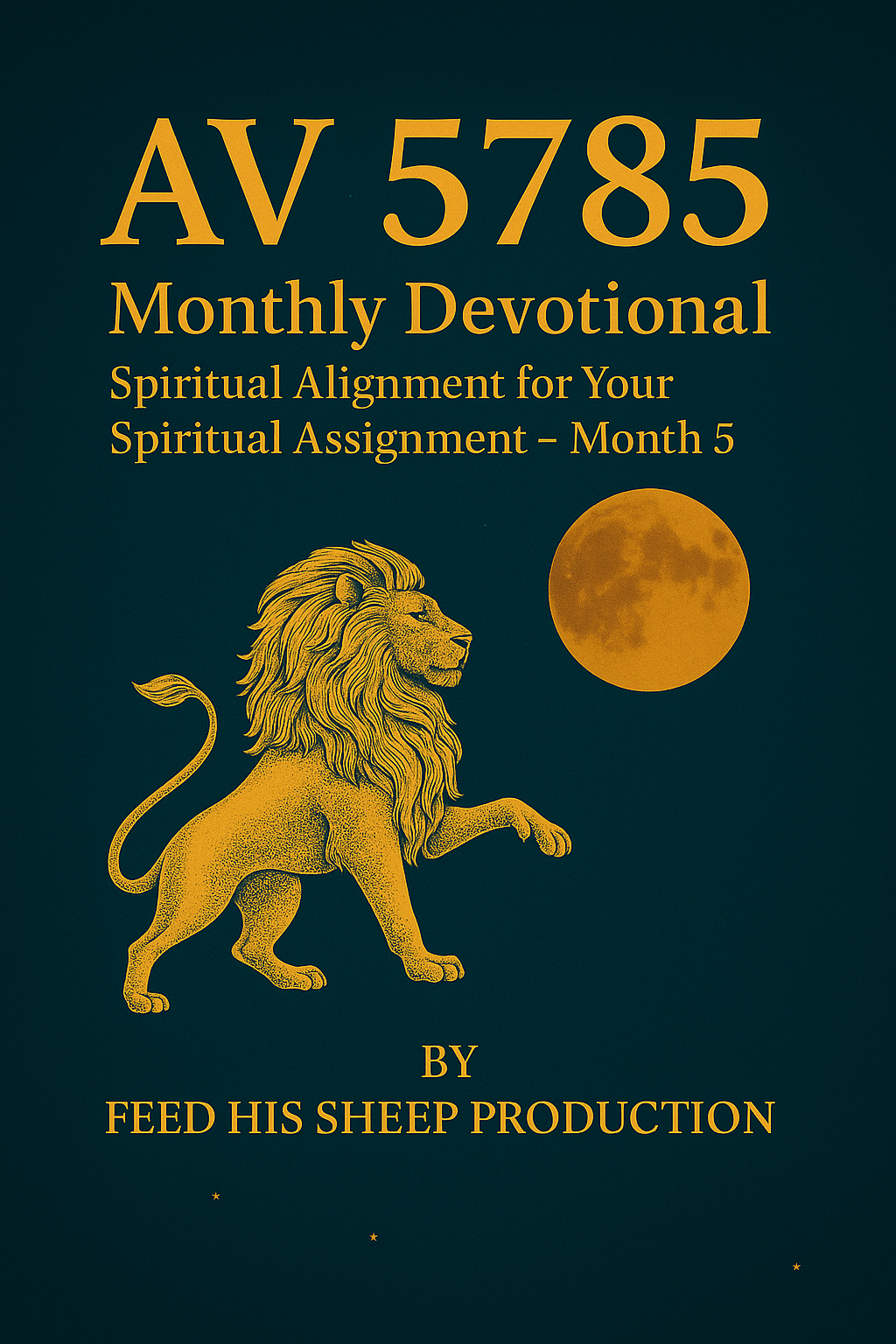 AV 5785 Monthly Devotional (Digital Download)