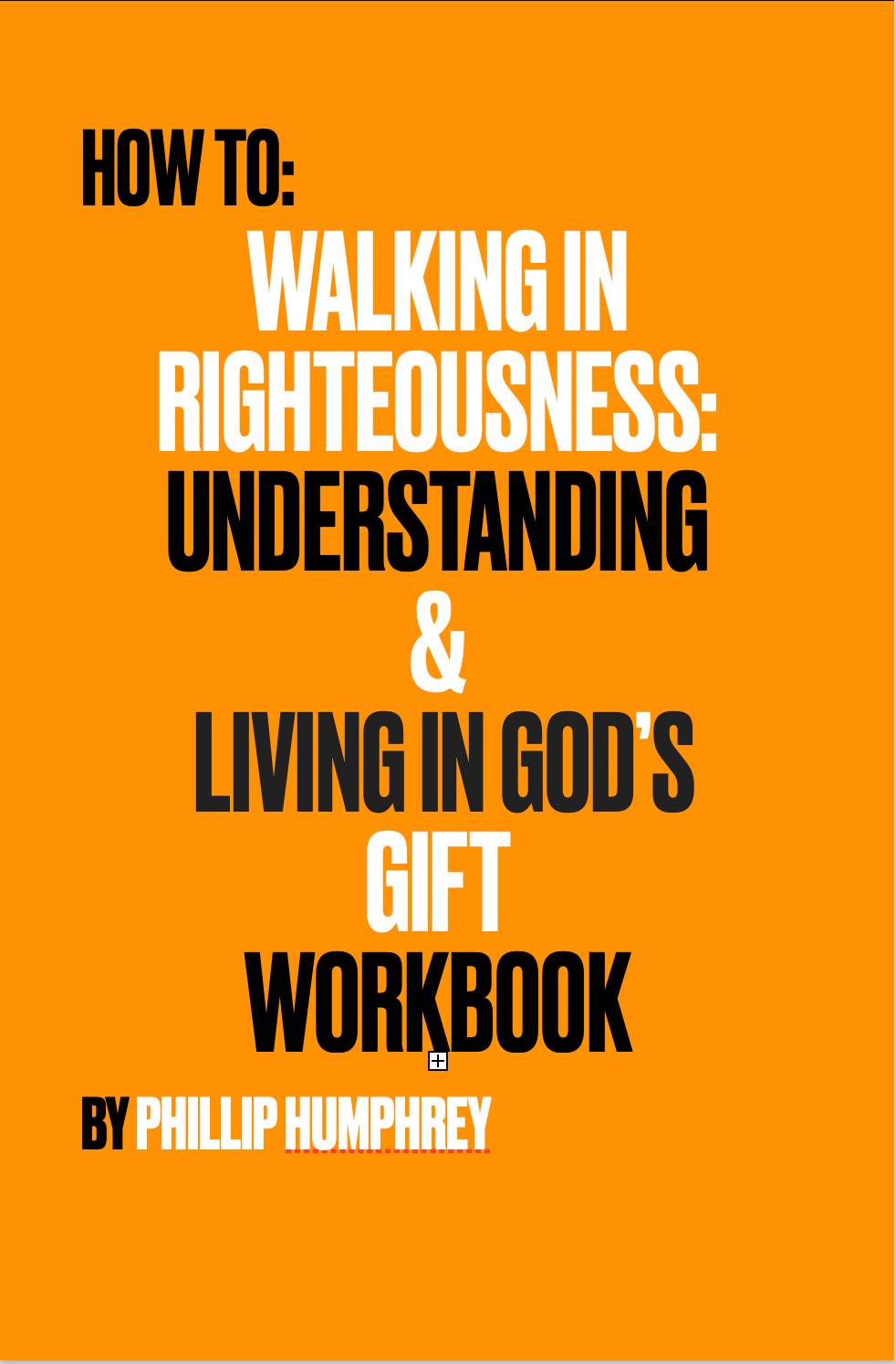 Walking in Righteousness – PDF Study Guide & Workbook