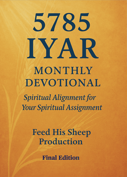 5785 IYAR Monthly Devotional PDF